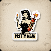 Lady Danger | Pretty Mean | Sticker