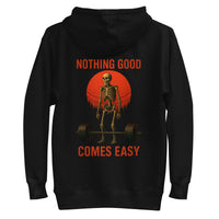Nothing Good Comes Easy training hoodie - Class 5 Performance